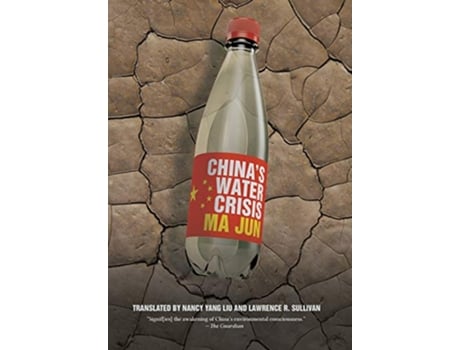 Livro Chinas Water Crisis de Jun Ma (Inglês)