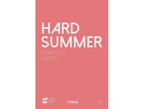 Livro Hard Summer De Francisca Matos (inglês)