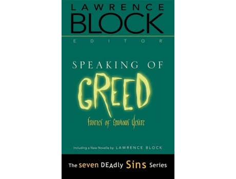 Livro Speaking Of Greed De Lawrence Block (inglês)