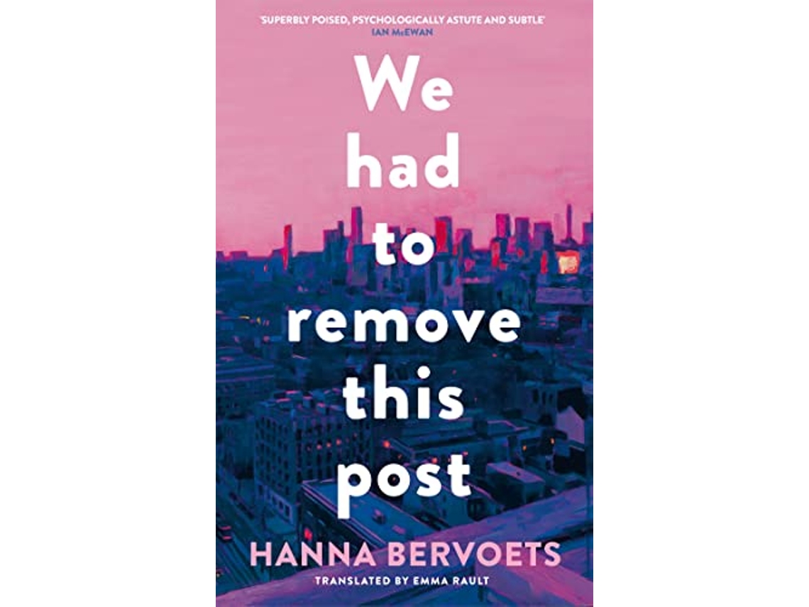 Livro We Had To Remove This Post de Hanna Bervoets e Emma Rault (Inglês - Capa Dura)