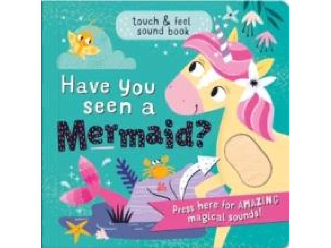 Livro Have You Seen a Mermaid? de North Parade Publishing (Inglês)