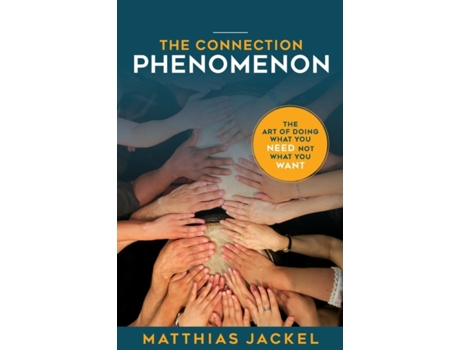 Livro The Connection Phenomenon Matthias Jackel (Inglês)