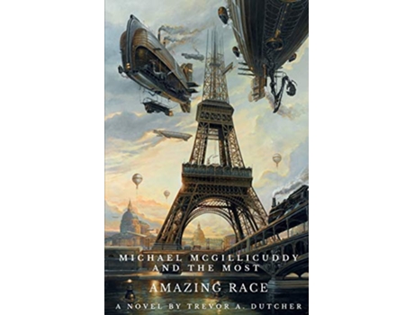 Livro Michael McGillicuddy and the Most Amazing Race de Trevor A Dutcher (Inglês)