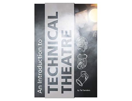 Livro An Introduction to Technical Theatre de Tal Sanders (Inglês)