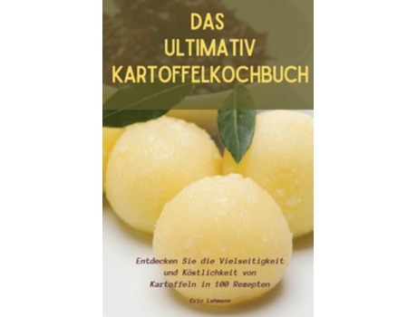 Livro DAS ULTIMATIV KARTOFFELKOCHBUCH de Eric Lehmann (Inglês)