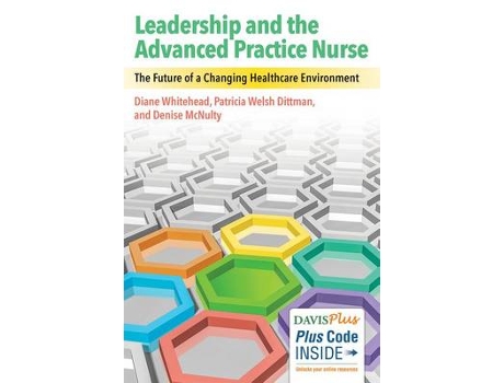 Livro leadership and the advanced practice nurse de whitehead,dittman (inglês)
