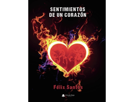 Livro Sentimientos de un Corazón de Felix Santos (Espanhol - 2019)