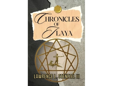 Livro Chronicles of Ilaya de Lawrence Stentzel III (Inglês)