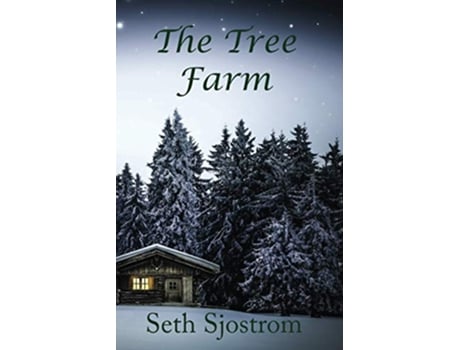 Livro The Tree Farm de Seth Sjostrom (Inglês)