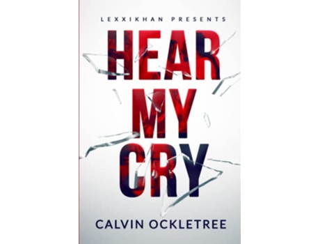 Livro Hear My Cry de Calvin Ockletree (Inglês)