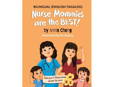 Livro Nurse Mommies are the BEST! de Annie Cheng (Inglês)