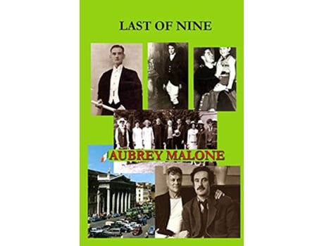 Livro LAST OF NINE de Aubrey Malone (Inglês)