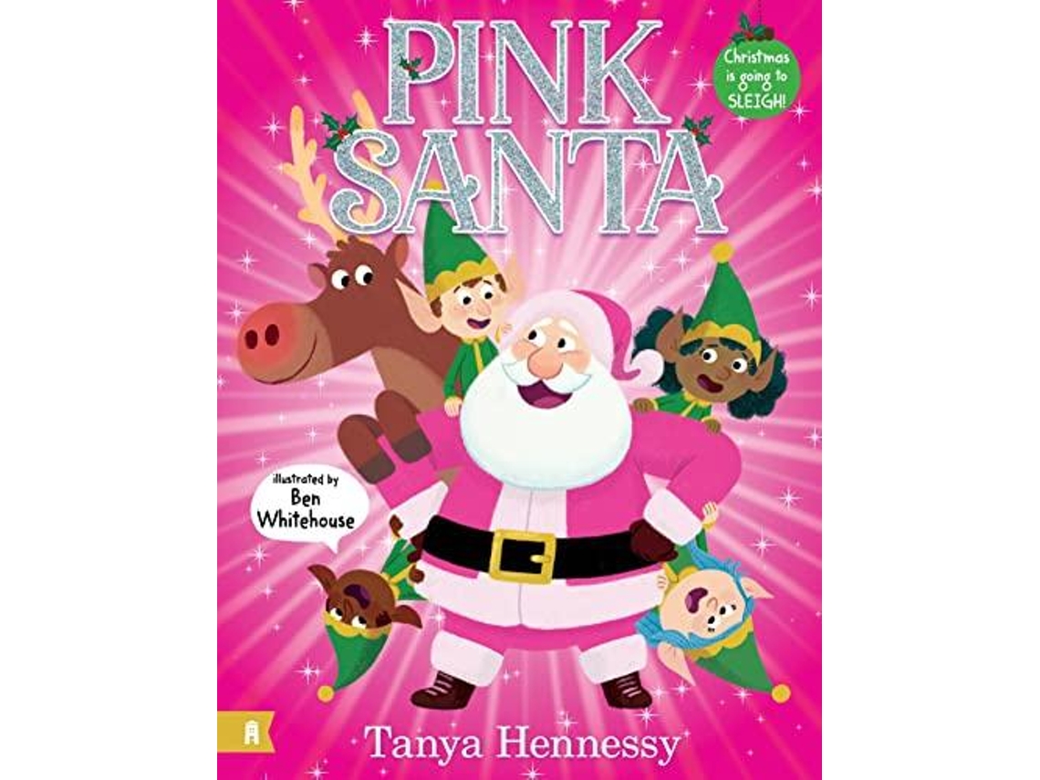 Livro Pink Santa De Tanya Hennessy (inglês)