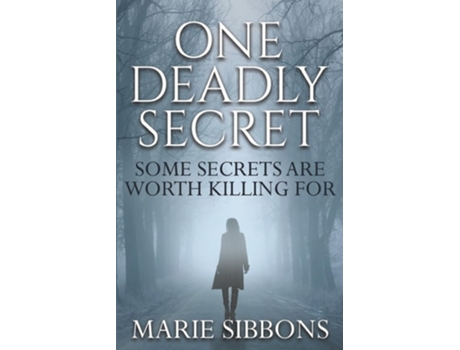 Livro One Deadly Secret de Marie Sibbons (Inglês)