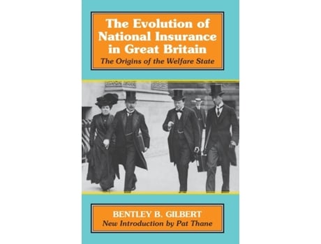 Livro the evolution of national insurance de bentley b. gilbert (inglês)