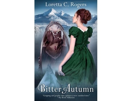 Livro Bitter Autumn De Loretta C Rogers (inglês)