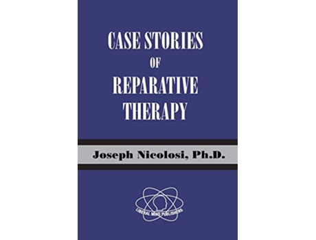 Livro Case Stories of Reparative Therapy de Joseph Nicolosi PH D (Inglês)