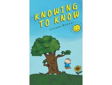 Livro Knowing To Know De Liliane Boctor (inglês)