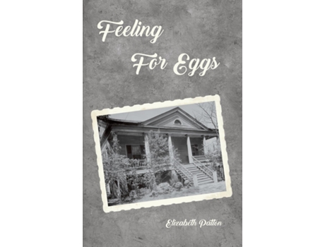 Livro Feeling for Eggs de Elizabeth Patton (Inglês)