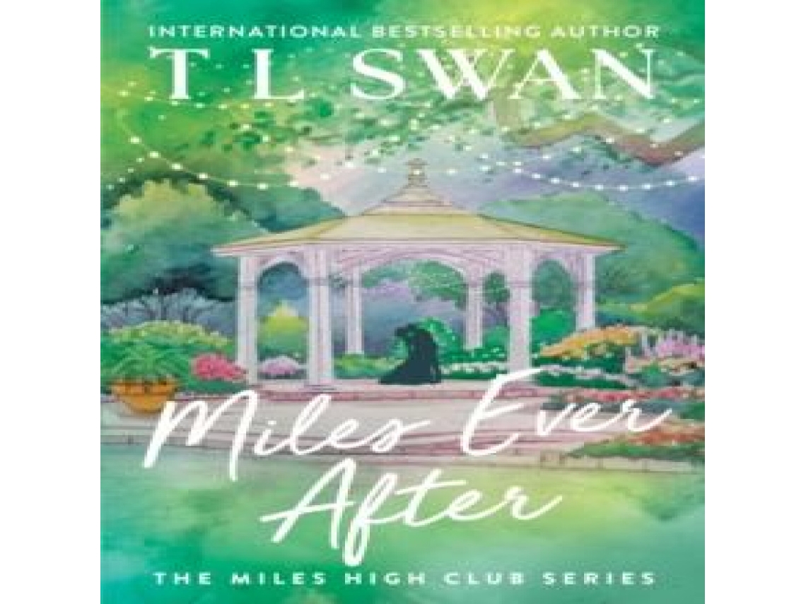 Livro Miles Ever After de T L Swan (Inglês)