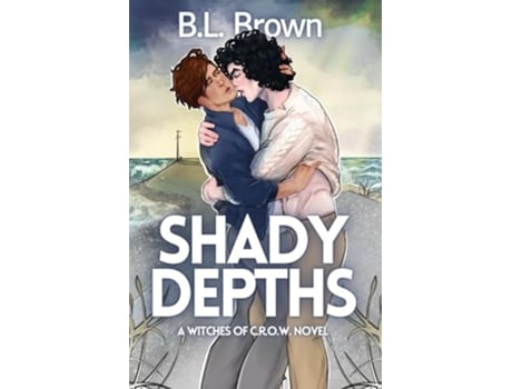 Livro Shady Depths A Witches of C.R.O.W. Novella de BL Brown (Inglês)
