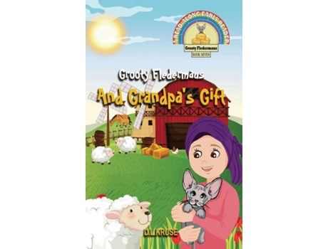 Livro Grooty Fledermaus And Grandpas Gift De D L Kruse (inglês)