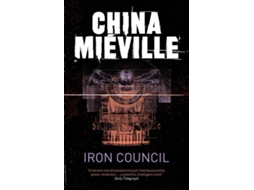 Livro Iron Council de China Miville (Inglês)