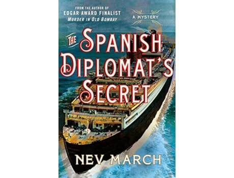 Livro Spanish Diplomats Secret de Nev March (Inglês - Capa Dura)