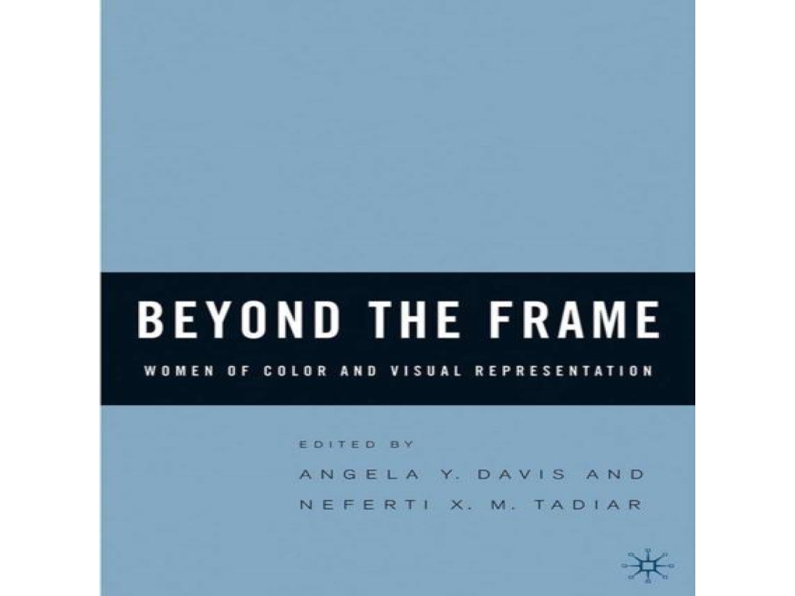 Livro Beyond the Frame Women of Color and Visual Representation de Neferti Xina M Tadiar (Inglês)