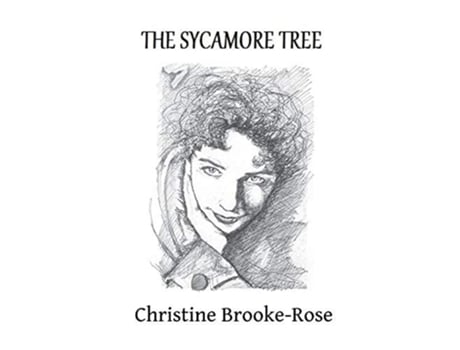 Livro The Sycamore Tree De Christine Brooke-rose (inglês)