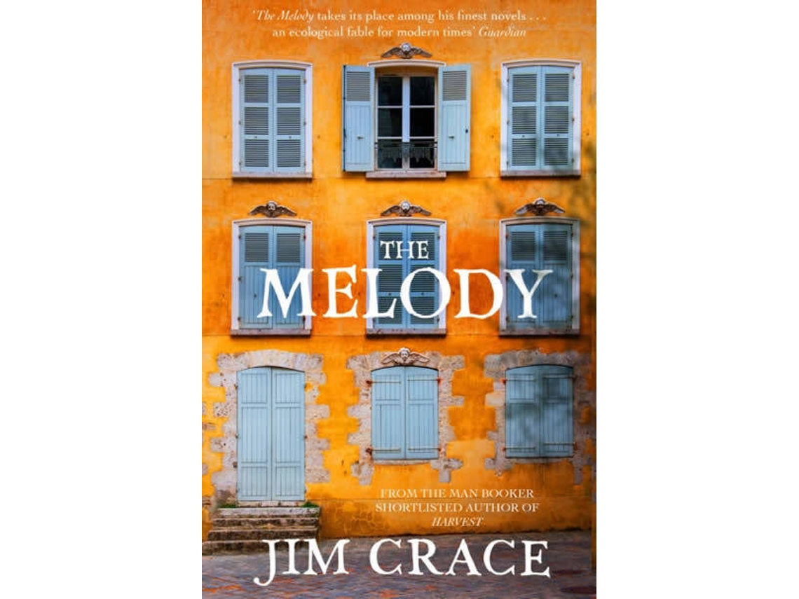 Livro Melody de Jim Crace (Inglês)