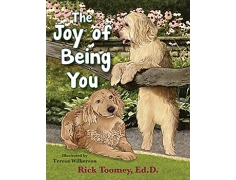 Livro The Joy of Being You de Rick Toomey (Inglês)