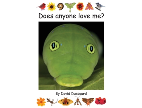 Livro Does Anyone Love Me? A Nature Odyssey for Children de Dussourd, David et al. (Inglês)
