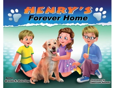 Livro Henrys Forever Home de Brenda Dzierlinga (Inglês)