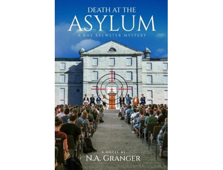 Livro Death at the Asylum A Rhe Brewster Mystery de N a Granger (Inglês)