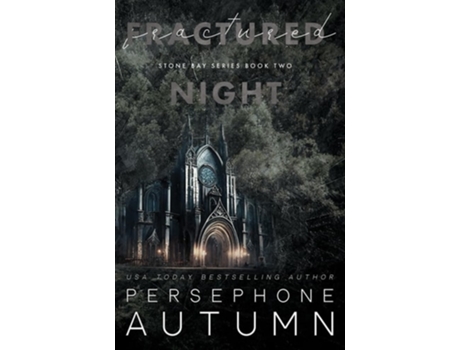 Livro Fractured Night A Stone Bay Special Edition de Persephone Autumn (Inglês)