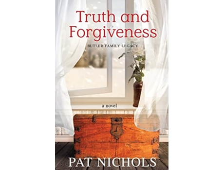 Livro Truth and Forgiveness de Pat Nichols (Inglês)