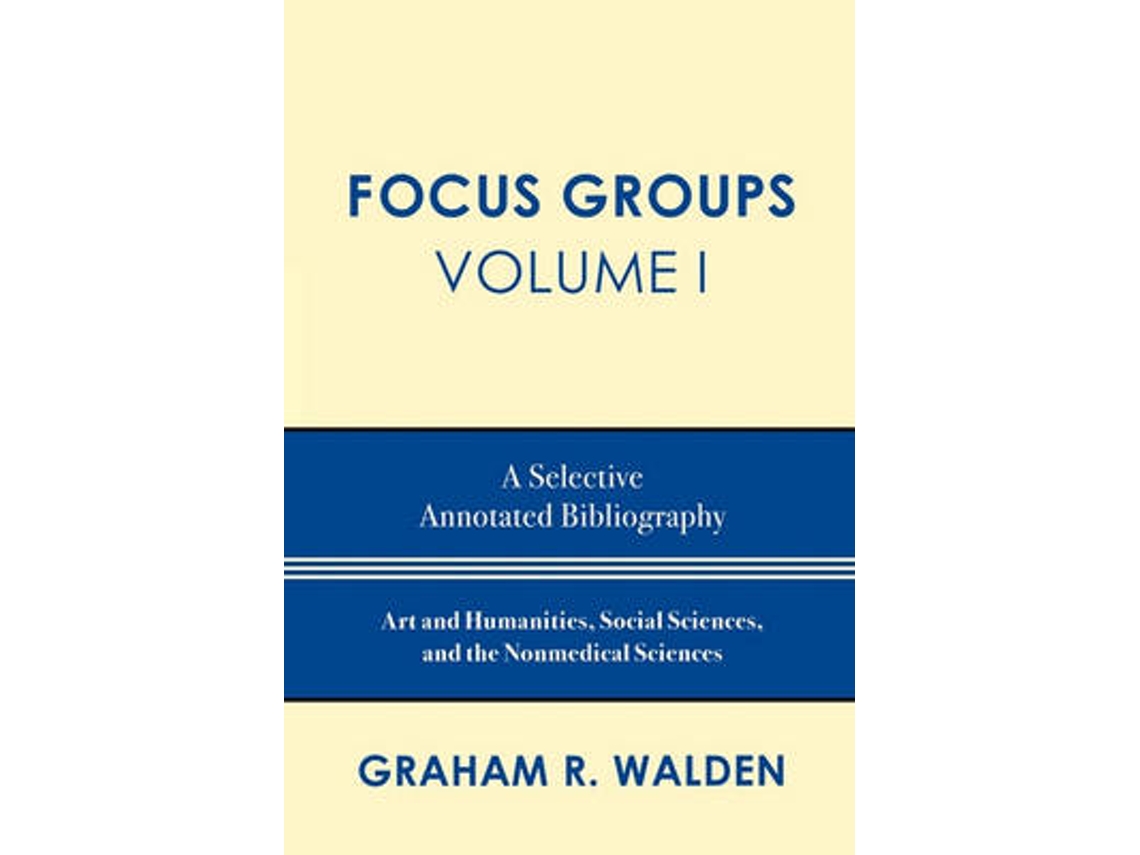 Livro Focus Groups de Graham R Walden (Inglês)