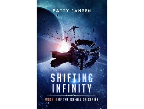 Livro Shifting Infinity De Patty Jansen (inglês)