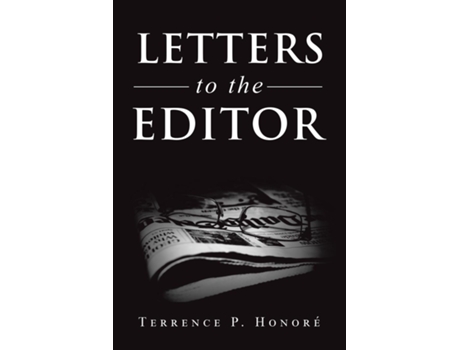 Livro Letter To The Editor De Honoré, Terrence Et Al. (inglês)
