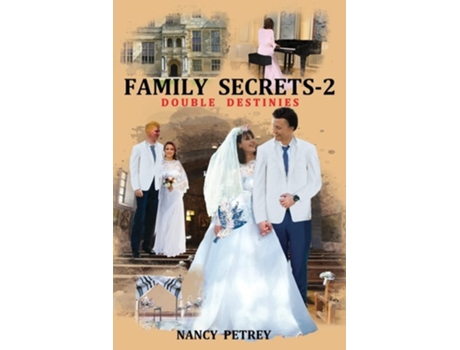 Livro Family Secrets 2 - Double Destinies De Nancy Petrey (inglês)