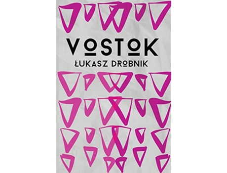 Livro Vostok de Lukasz Drobnik (Inglês)