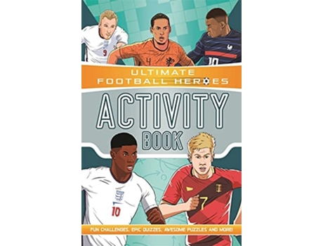 Livro Ultimate Football Heroes Activity Book de Ian Fitzgerald (Inglês)
