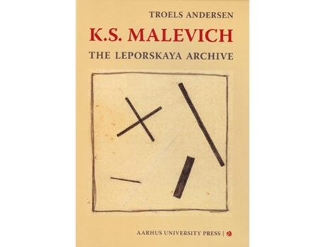 Livro K S Malevich de Troels Andersen (Inglês - Capa Dura)