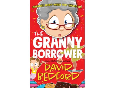 Livro The Granny Borrower De David Bedford (inglês)