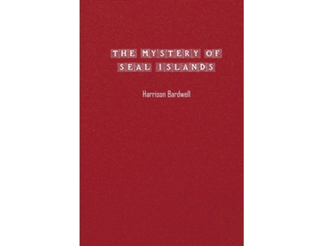 Livro Airplane Girls The Mystery of Seal Islands de Harrison Bardwell (Inglês)