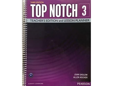 Livro Top Notch 3 Teacher Edition amp Lesson Planner de Joan Saslow e Allen Ascher (Inglês)