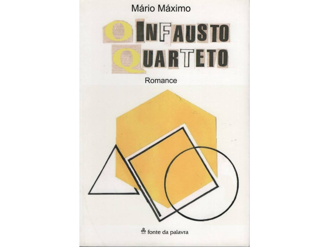 Livro O Infausto Quarteto de Mário Máximo (Português)