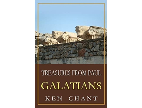 Livro Treasures From Paul - Galatians De Ken Chant (inglês)