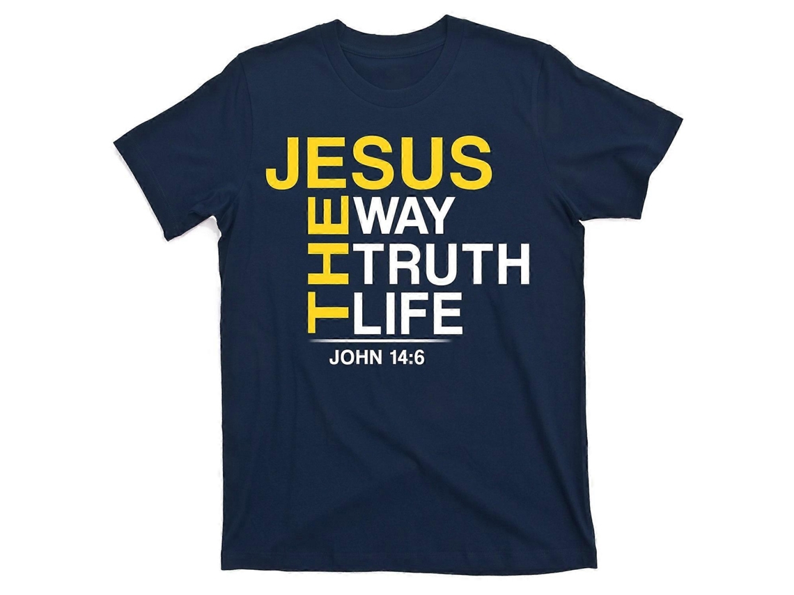 Jesus The Way Truth Life John 14:6 T shirt Unisex Best Sellers Sizes ROCKINSTONE